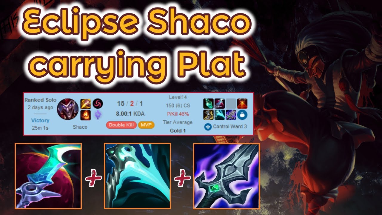 Eclipse Shaco Ranked smurfing in Gold/Plat - S11 [League of Legends ...