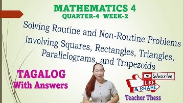 Solving Routine & Non-Routine Problems Involving Squares, Rectangles, Triangles, Parallelograms Etc.