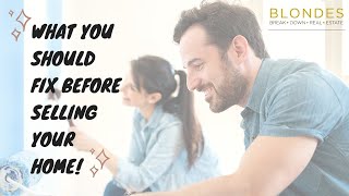 What You Should Fix Before Selling Your Home! - PART 2