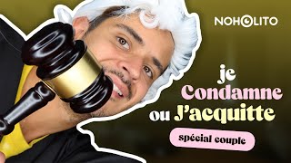 Episode 122 : J'acquitte/Je condamne *spécial couple*