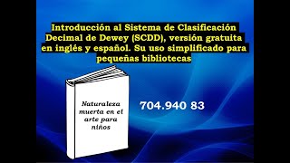 Introduction to the Dewey Decimal Classification System (DDCS)
