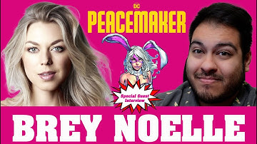 Peacemaker Season 2 White Rabbit! "Brey Noelle" Interview • DC • Batman • Acting • Comics • DCU