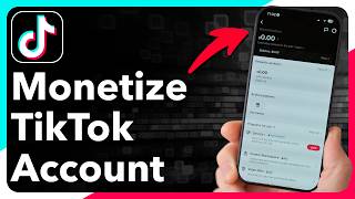 How To Monetize TikTok Account