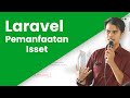 Pemanfaaatan Isset Laravel dalam membuat halaman CRUD | #LaravelDaily
