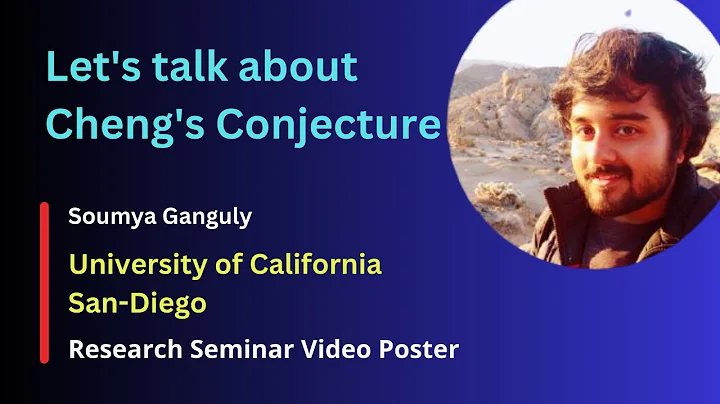 Let's talk about Cheng's Conjecture... Research Seminar at Cheenta Preview - DayDayNews