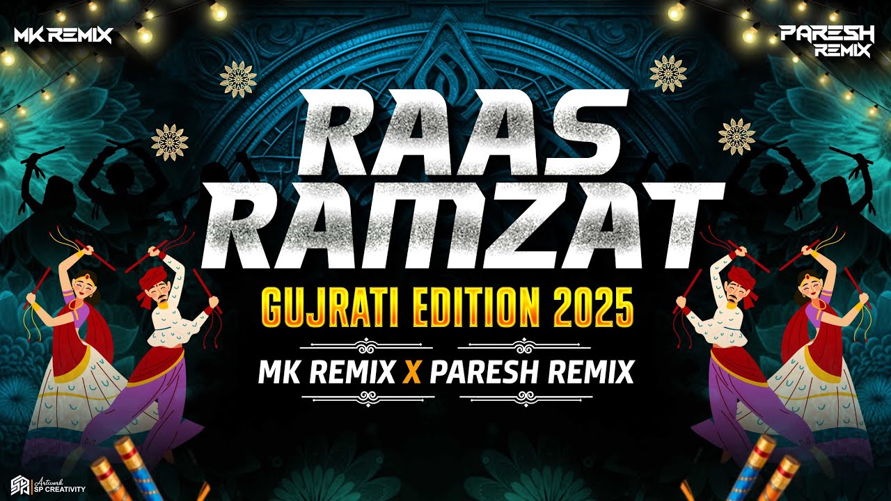 RAAS RAMZAT ( GUJRATI EDITION 2025 ) MK REMIX & PARESH REMIX 
