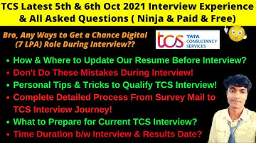 🔴TCS Latest 5th & 6th Oct 2021 Interview Experience (Ninja & Paid & Free), Tips to Qualify Interview