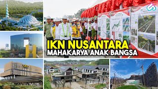 Super Bangga, Jokowi Buat Sejarah Intip 10 Mega Proyek Terbesar Di Ikn Nusantara Karya Anak Bangsa