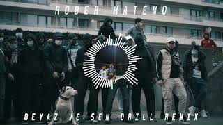 Rober Hatemo - Beyaz Ve Sen Drill Mix Resimi