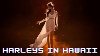 Katy Perry - Harleys In Hawaii | No Copyright