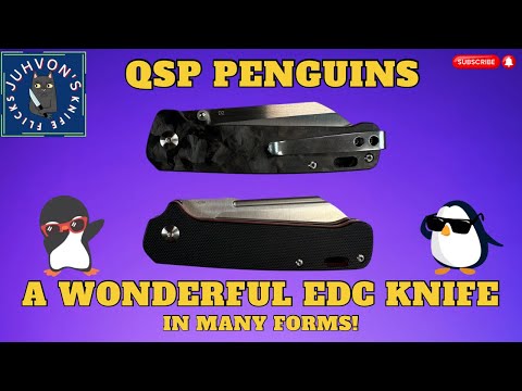 QSP Penguins. An OG knife that has evolved with the times! A budget BANGER!