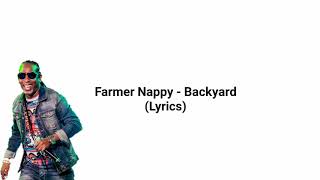 Video thumbnail of "Farmer Nappy - Backyard Jam (Lyrics)"