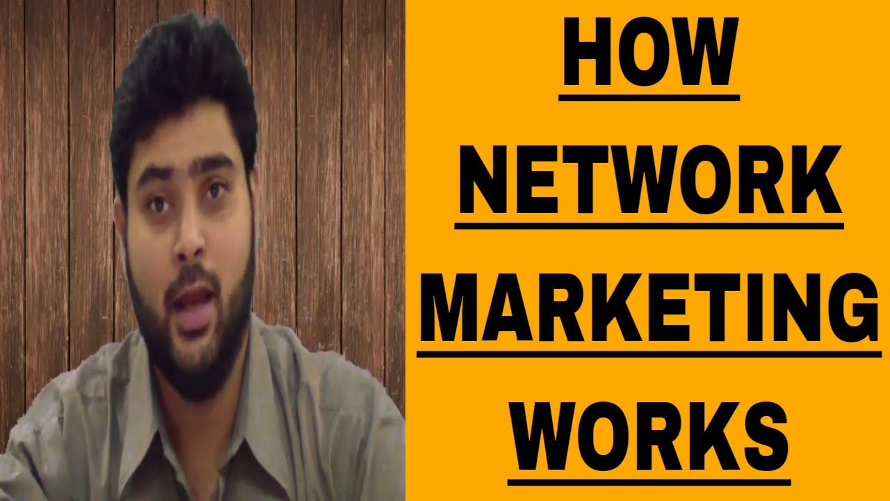 HOW NETWORK MARKETING WORKS (ENGLISH) | DIRECT SELLING