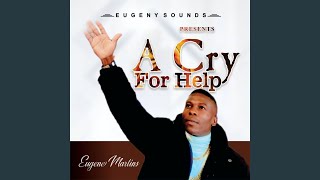 A Cry For Help