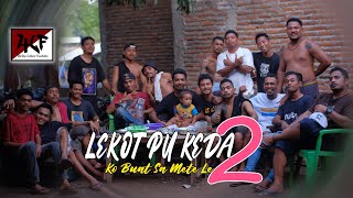 HLF - Lekot Pu Keda (Ko Buat Sa Mete) 2 _ Official Video Clip