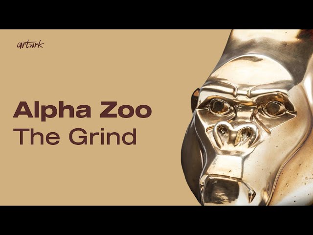 Alpha Zoo - The Grind (Official Audio) [artwrk] 