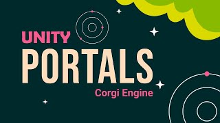 05 - Corgi Engine - Portales #unity #game #corgiengine