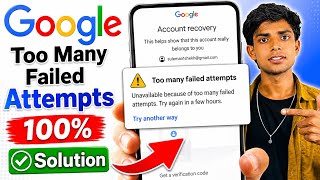 Too many failed attempts Gmail Account Recovery 2026 | 2step verification gmail forgot password