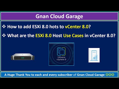 How to add ESXi 8.0 hots to vCenter 8.0? | What are the ESXi 8.0 Host Use Cases in vCenter 8.0?