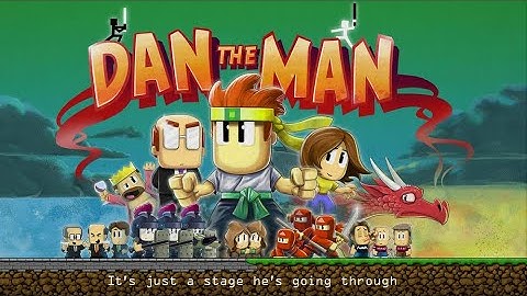 Dan the Man : Action Platformer