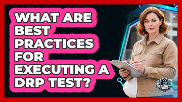 What Are Best Practices For Executing A DRP Test?