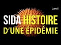 Sida  histoire dune pidmie  la grande explication  lumni