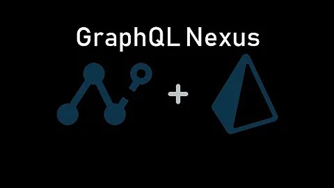 GraphQL Nexus Tutorial[1/5]: GraphQL Nexus Overview