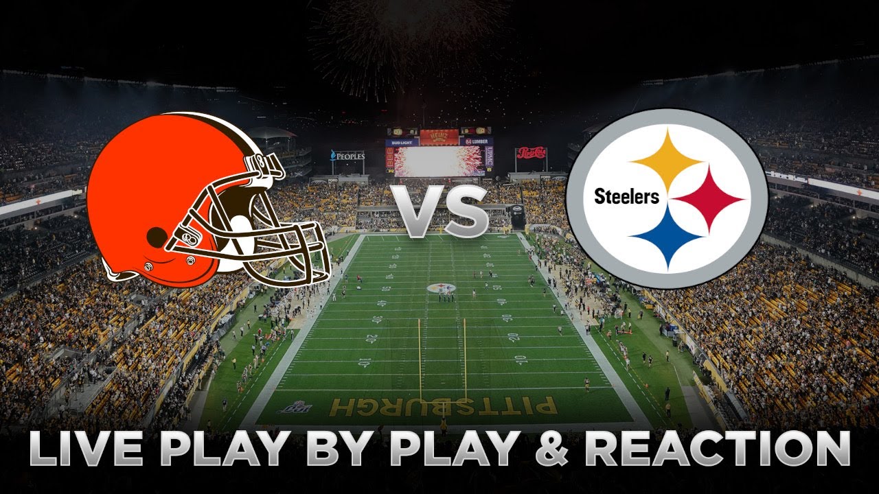 Browns vs. Steelers, Saints vs. Panthers Monday Night Football live ...
