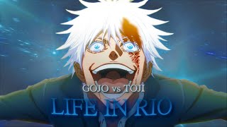 Gojo vs Toji 🥶 - Life In Rio [Edit/AMV] Jujutsu Kaisen 4K!