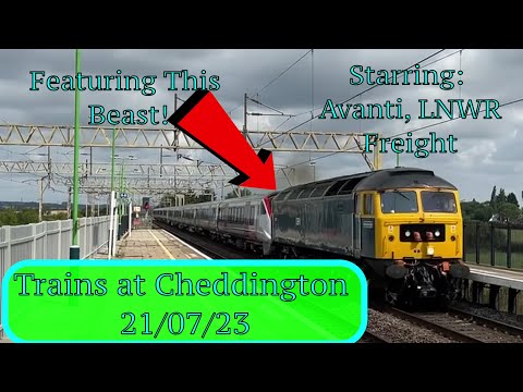 Trains at Cheddington WCML (21/07/2023) (47749 makes another return!)