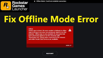 Fix Rockstar Games Launcher Offline Mode Error Could not establish connection!! - Howtosolveit