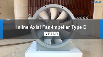 Inline Axial Fan Impeller Type D YFIAD