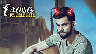 Excuses Edit Ft.virat Kohli Song By Ap.dhillon Edited By Gorza Editz