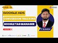 Class 01: Google Ads Conversion Tracking Series | Track Sales, Leads &amp; More | IT SUMON