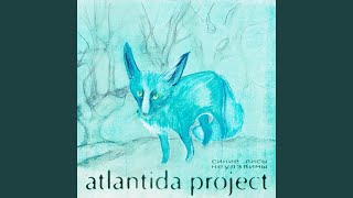 Синие лисы неуязвимы - Atlantida Project