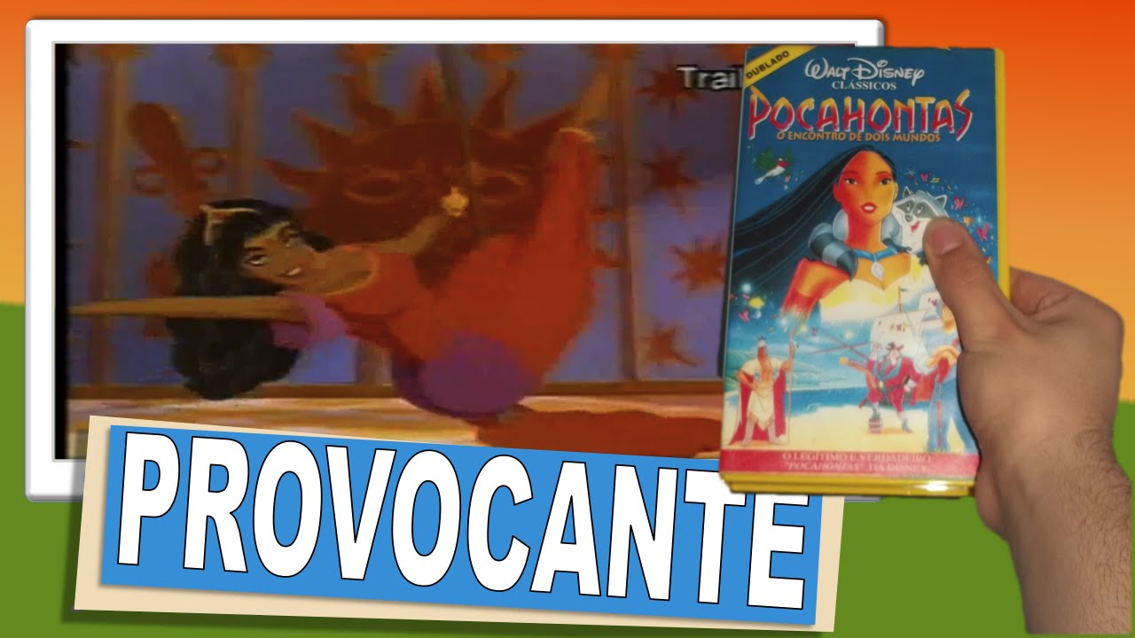 Abertura VHS Pocahontas, Atriz Seduzente e Narrador Confuso