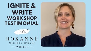Ignite & Write Workshop - Ashley Jubinville testimonial