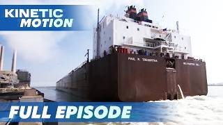 The Longest Ship on the Great Lakes: Paul R Tregurtha | FULL EPISODE | Kinetic Motion