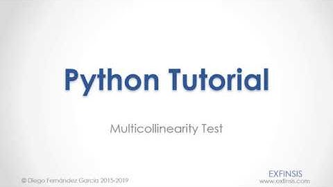 Python Tutorial. Multicollinearity Test