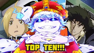 Nux Takus Top 10 Anime Of All Time