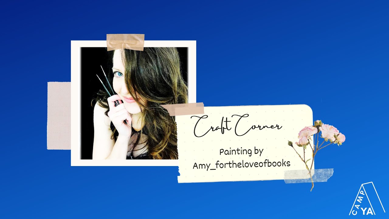 Craft Corner | Painting by Amy Shane | Camp YA 2021