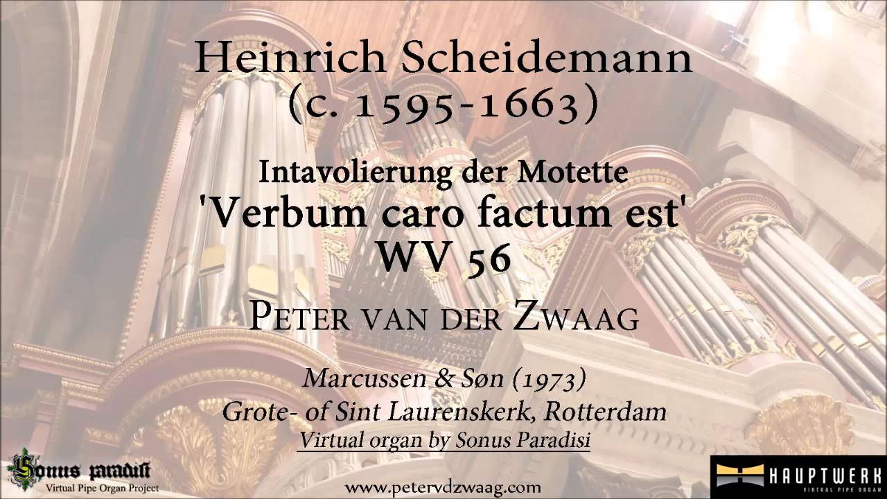 Heinrich Scheidemann - Intavolierung 'Verbum caro factum est', WV 56
