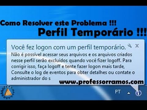 Resolvendo problema de Perfil Temporário no Windows 7 - www.professorramos.com