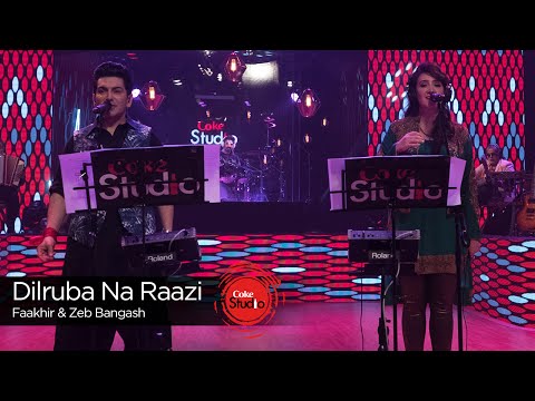 Coke Studio Season 9| Dilruba Na Raazi| Zeb Bangash & Faakhir Mehmood