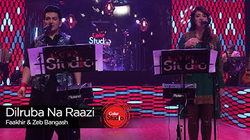 Thumbnail of Coke Studio Season 9| Dilruba Na Raazi| Zeb Bangash & Faakhir Mehmood