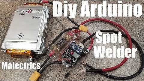 🔋⚡Malectrics Diy Arduino Spot Welder⚡🔋