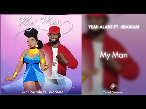 Yemi Alade - My Man (432Hz) ft. Kranium