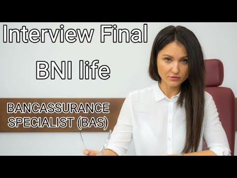 Interview Final • BANCASSURANCE SPECIALIST (BAS)