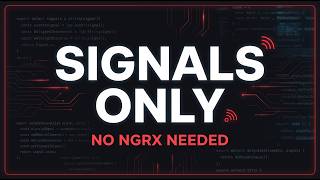 State Management with Signals Only (No NgRx Needed)
