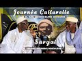 Journe culturelle el hadj akhmed barro ndigune  sargal serigne sounirou ndigune